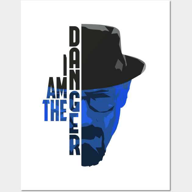 Breaking Bad (I am the danger) Wall Art by SirTeealot